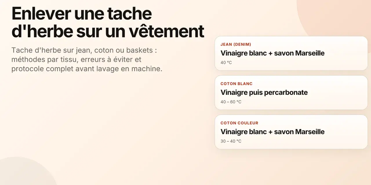 Comment enlever l'herbe sur un jean : astuces pour jean, coton, baskets. Vinaigre blanc et savon de Marseille pour le jean.